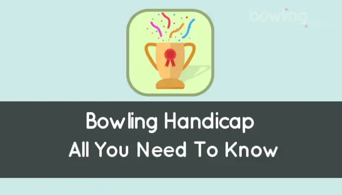 Bowling Handicap (What It Is And How To Calculated It)