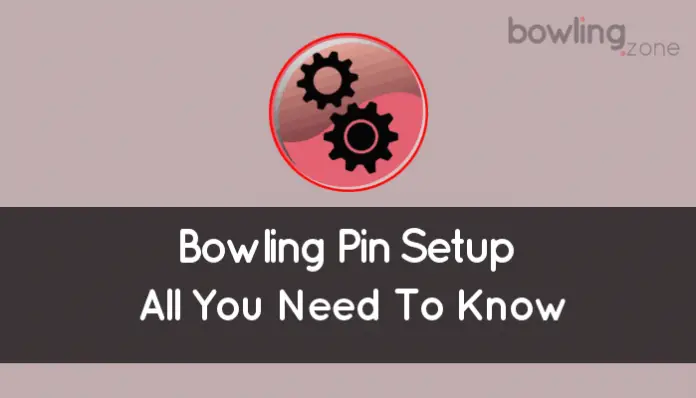 Bowling Pin Setup (Arrangement, Spacing, Numbering)