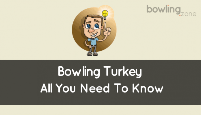 Bowling Turkey (Why Are Three Strikes In Bowling Called A “Turkey”)